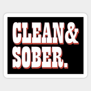 Clean & Sober Magnet